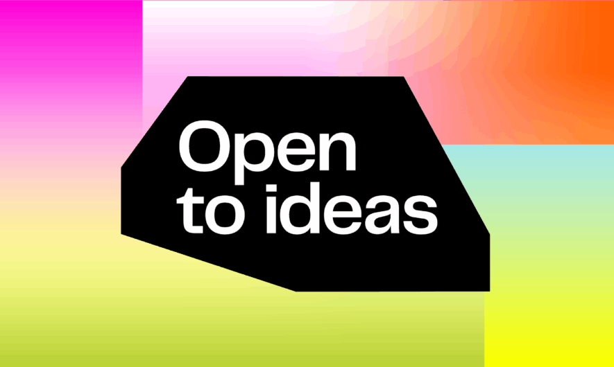 Open to Ideas
